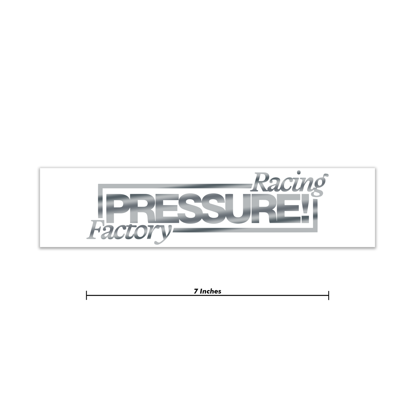 Chrome Pressure Racing Factory Decal 7 Inch