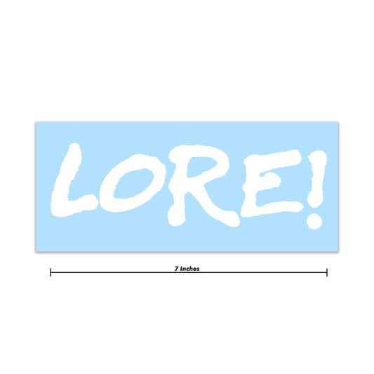 LORE! Decal