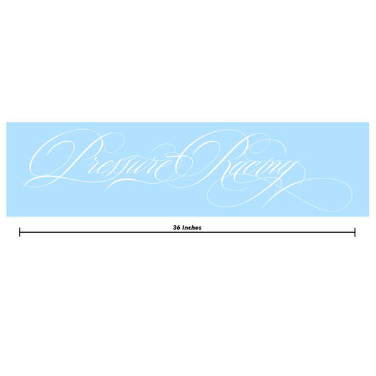 Pressure Racing Calligraphy Banner 36 Inch