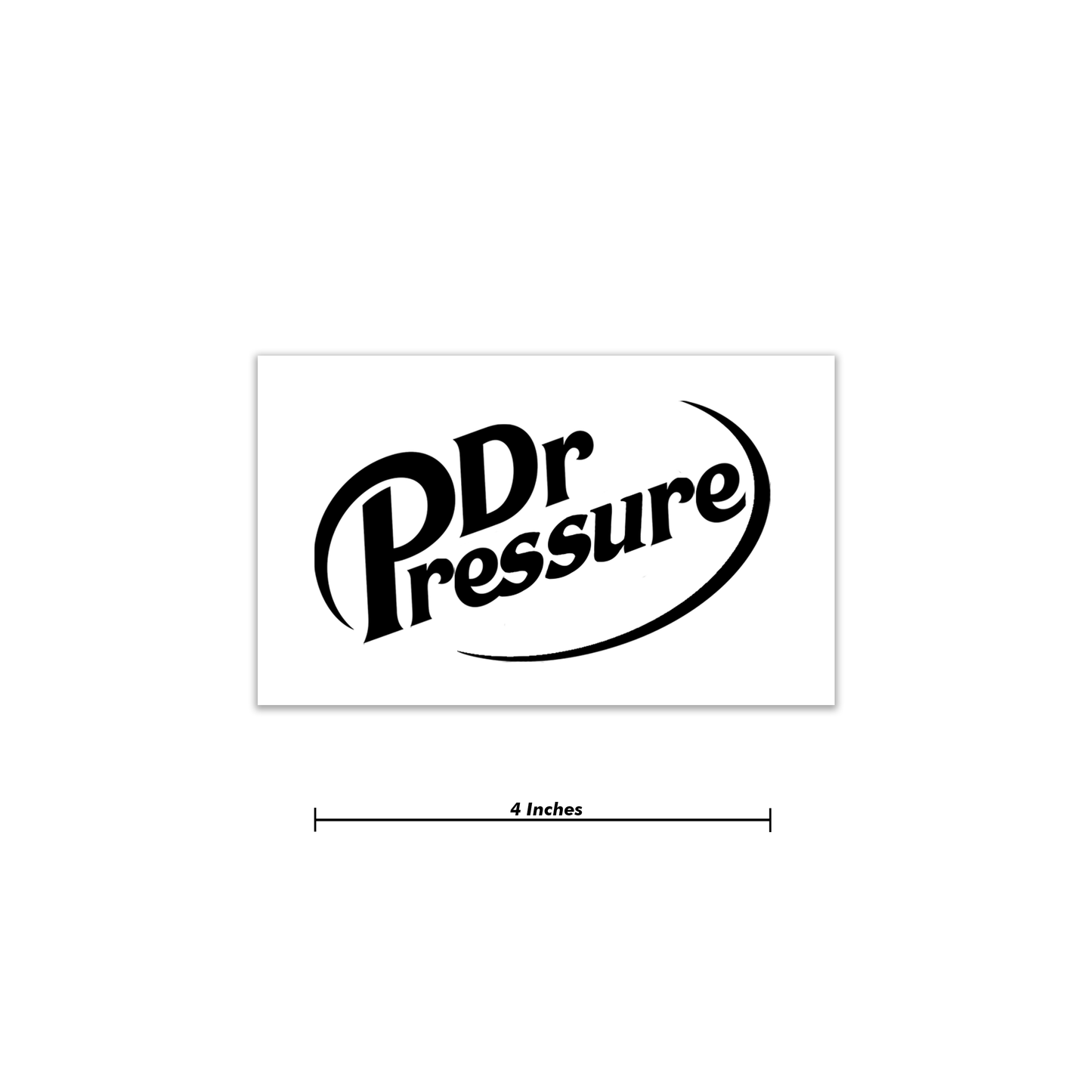 Dr. Pressure Decal 4 Inch