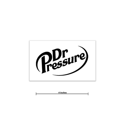 Dr. Pressure Decal 4 Inch