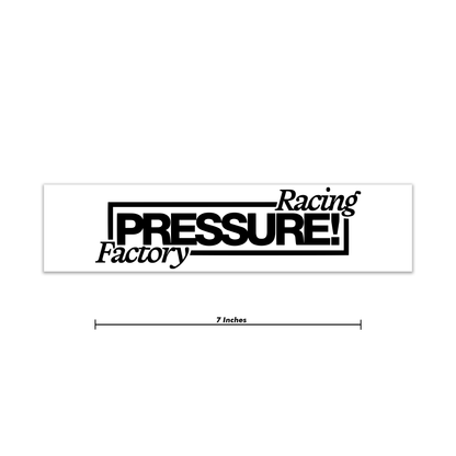 Pressure Racing Factory Decal 7 Inch