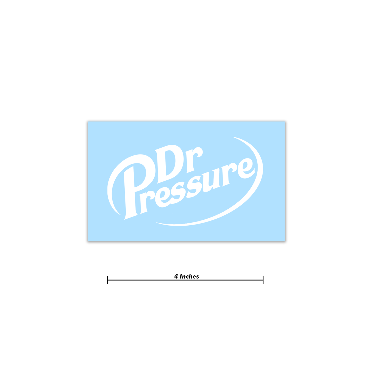 Dr. Pressure Decal 4 Inch