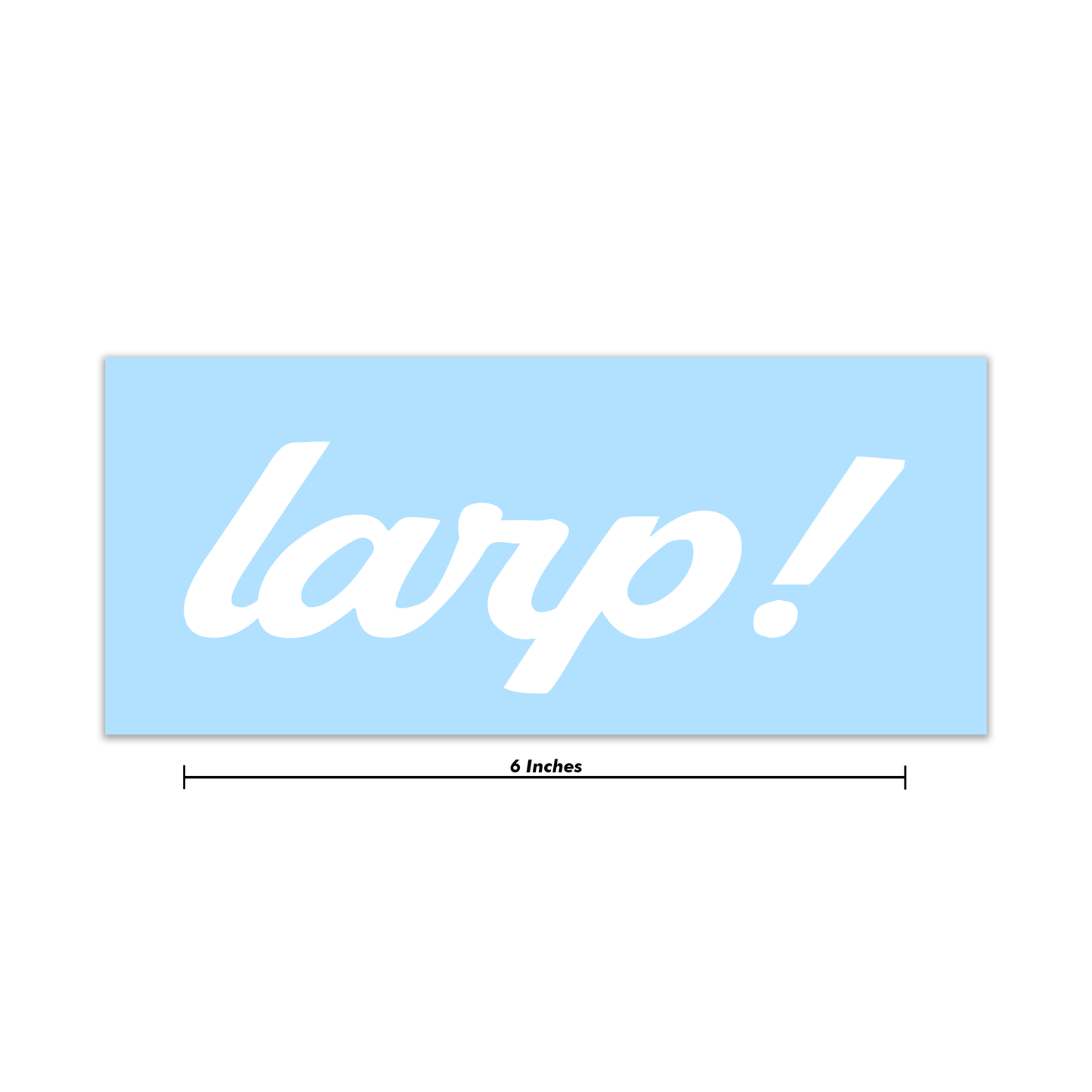Larp! Decal 6 Inch